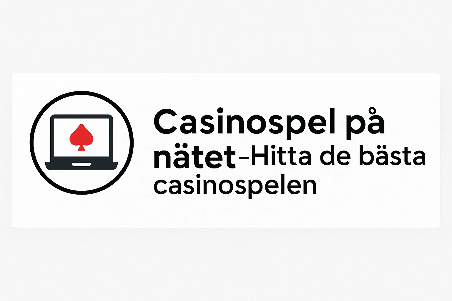 Casinospel på nätet – Hitta de bästa casinospelen
